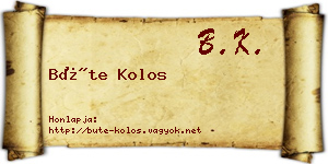 Büte Kolos névjegykártya